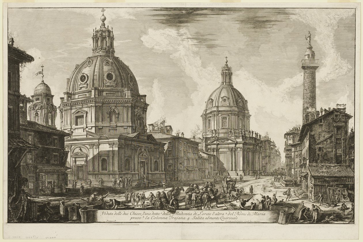 View of Two Churches, One Called 1. S. Maria di Loreto, the other 2. The Name of Mary, near 3. Trajan