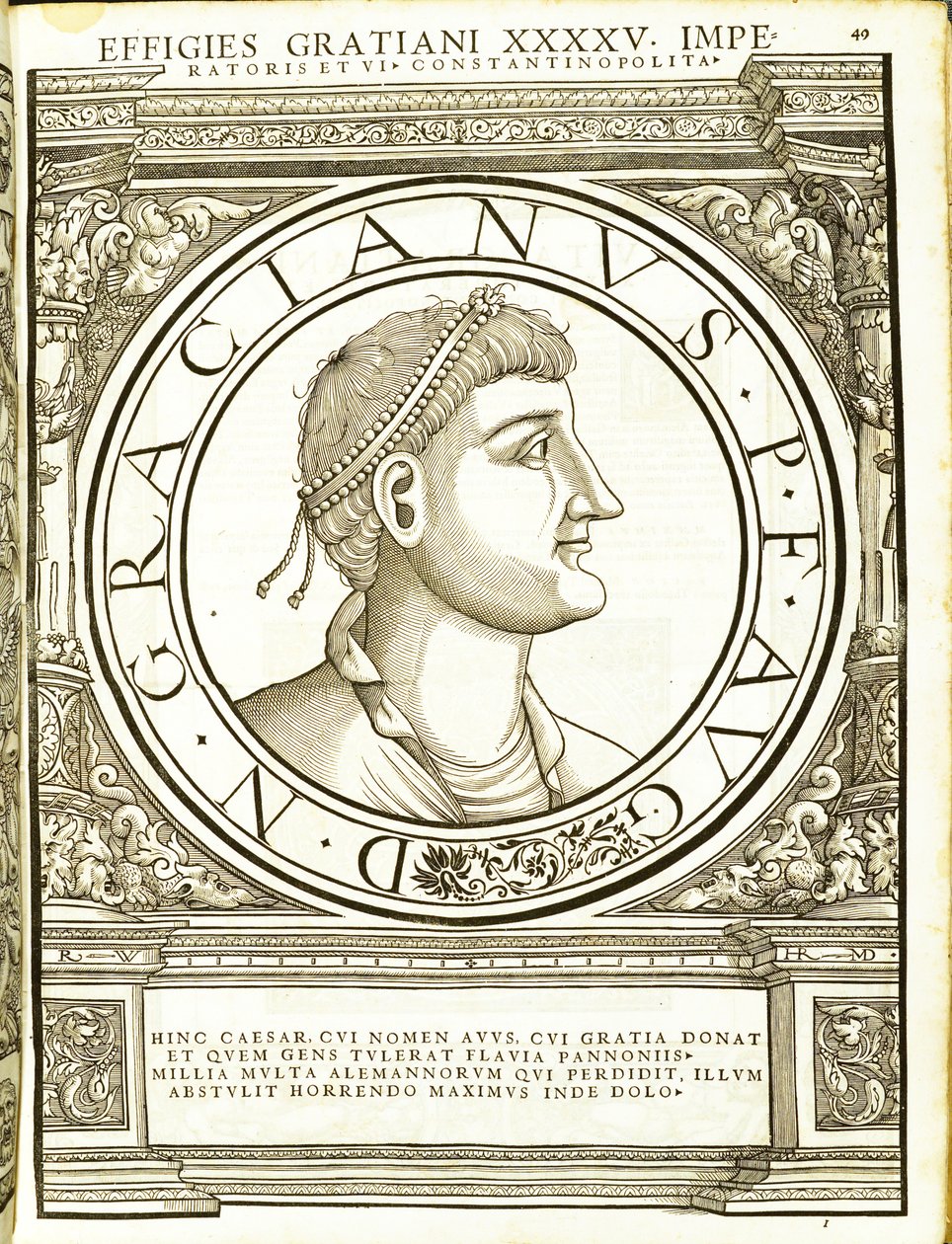 Gratianus, illustration from Imperatorum Romanorum Omnium Orientalium et Occidentalium Verissimae Imagines ex Antiquis Numismatis by Hans Rudolf Manuel Deutsch