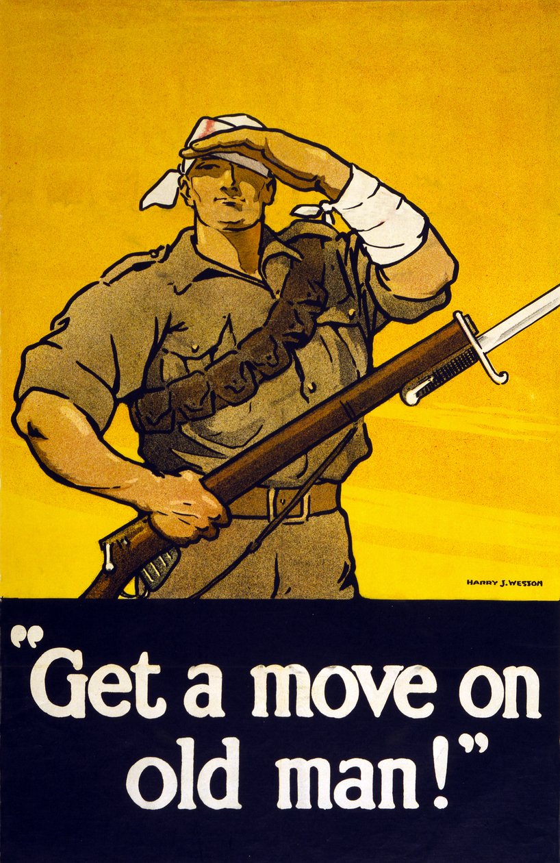 Recruitment Poster Get A Move On Old Man, pub. 1915 by Harry J. Weston