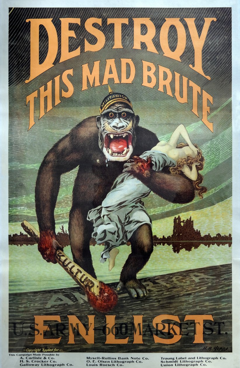 US Military WW1 Recruitment Campaign "Destroy this Mad Brute - Enlist" by Harry R. Hopps