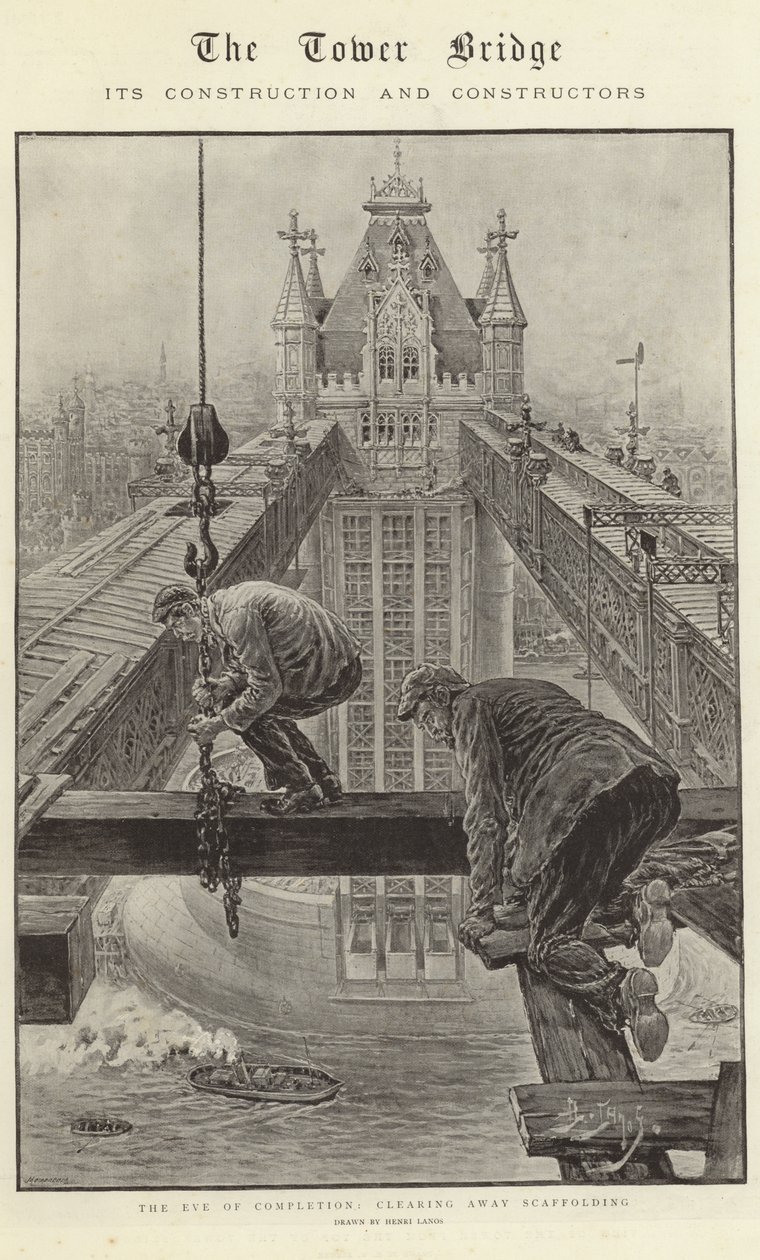 The Tower Bridge, Its Construction and Constructors by Henri Lanos