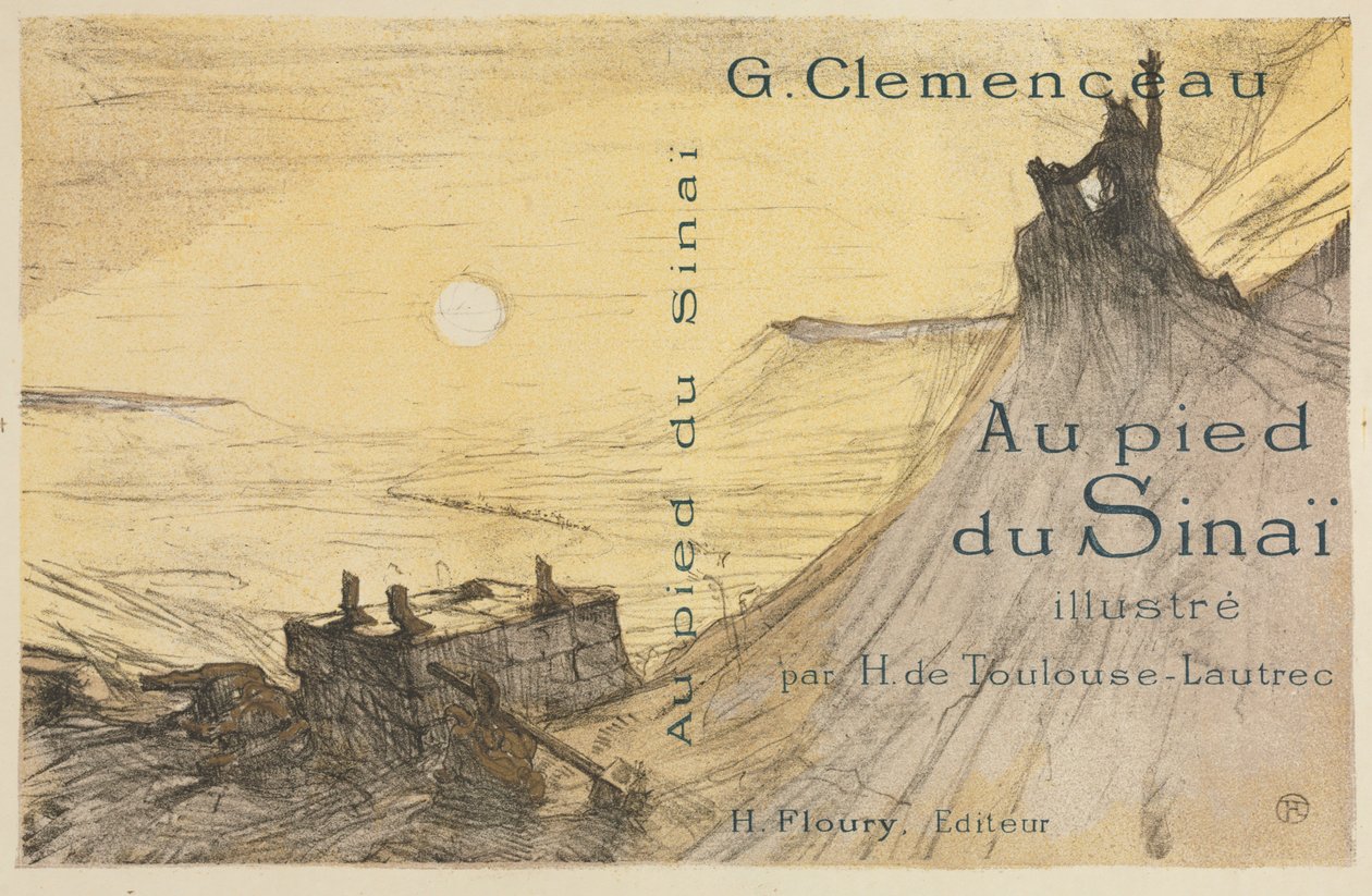 At the Foot of Sinai: Cover by Henri de Toulouse Lautrec