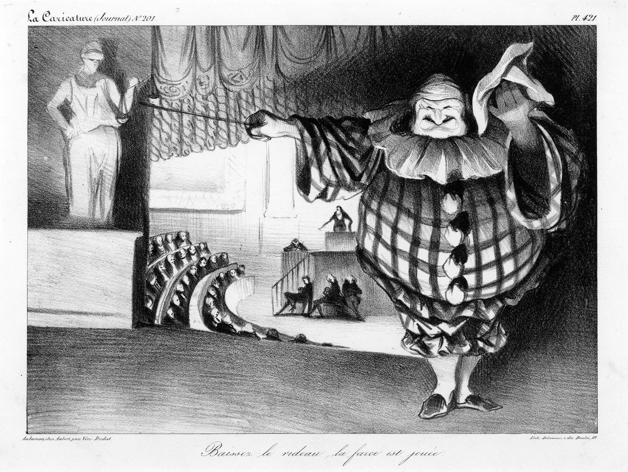 Lower the Curtain, the Farce is Ended (Baissez le rideau, la farce est jouée) plate 421 by Honoré Daumier