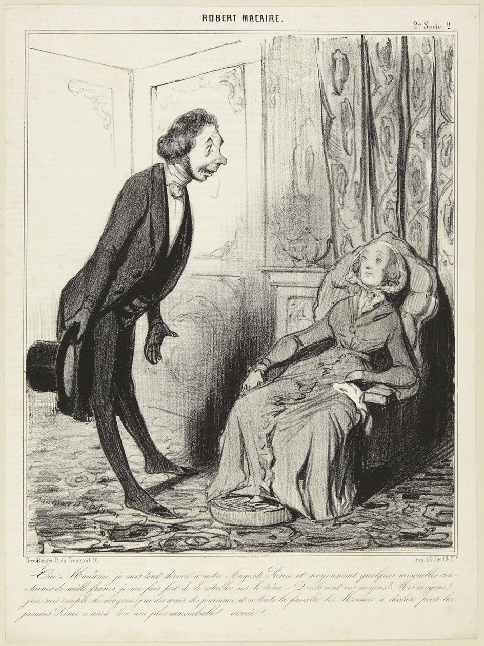 Yes, Madam, I am Entirely Devoted to Our August Prince..., number 2 from the series Robert Macaire from Le Charivari by Honoré Daumier