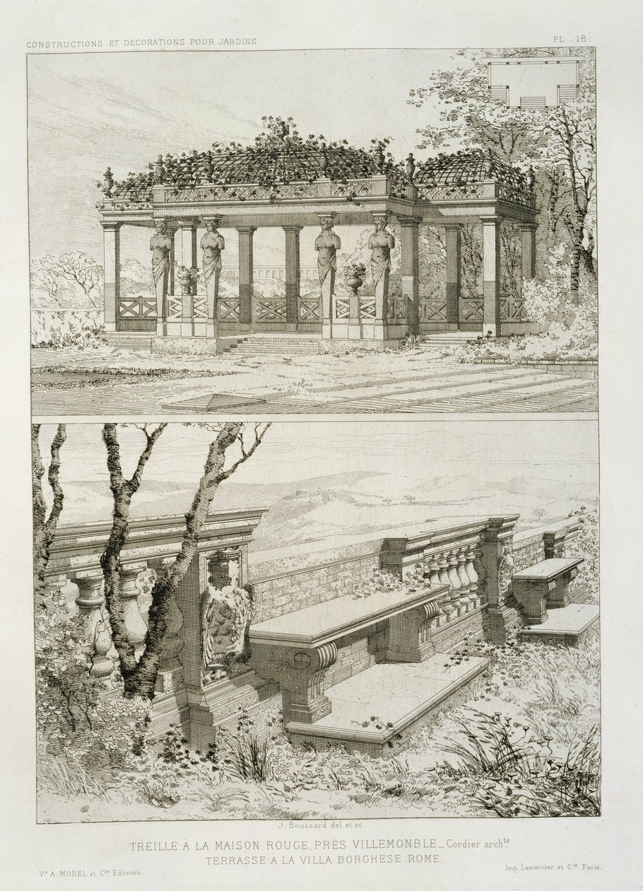 Pergola of La Maison Rouge near Villemomble, designed by Cordier, and terrace of the Villa Borghese, Rome by J. Boussard