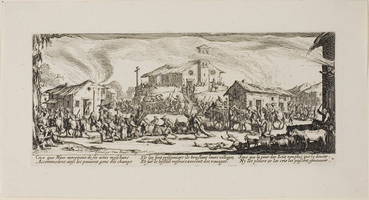 Plundering and Burning a Village, plate seven from The Miseries of War by Jacques Callot