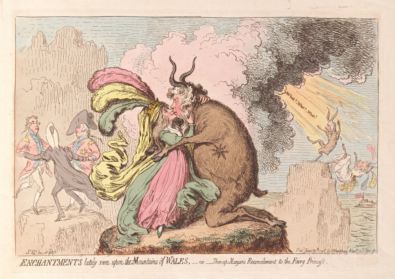 Enchantments lately seen upon the Mountains of Wales or Shon-ap Morgans Reconcilement to the Fairy Princess, pub. 1796 by James Gillray