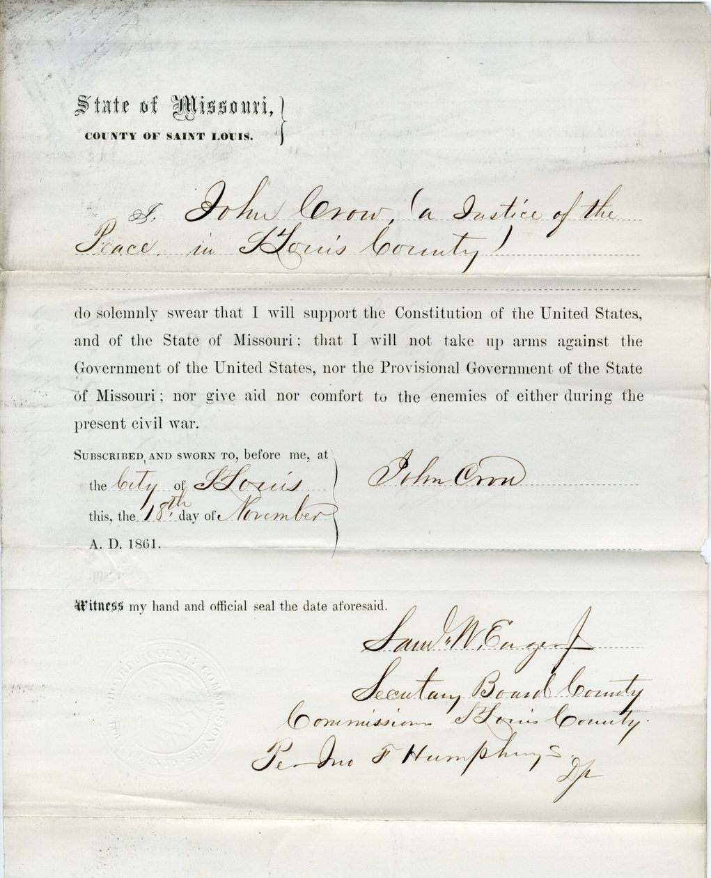 Loyalty oath of John Crow of Missouri, County of St. Louis by John Crow
