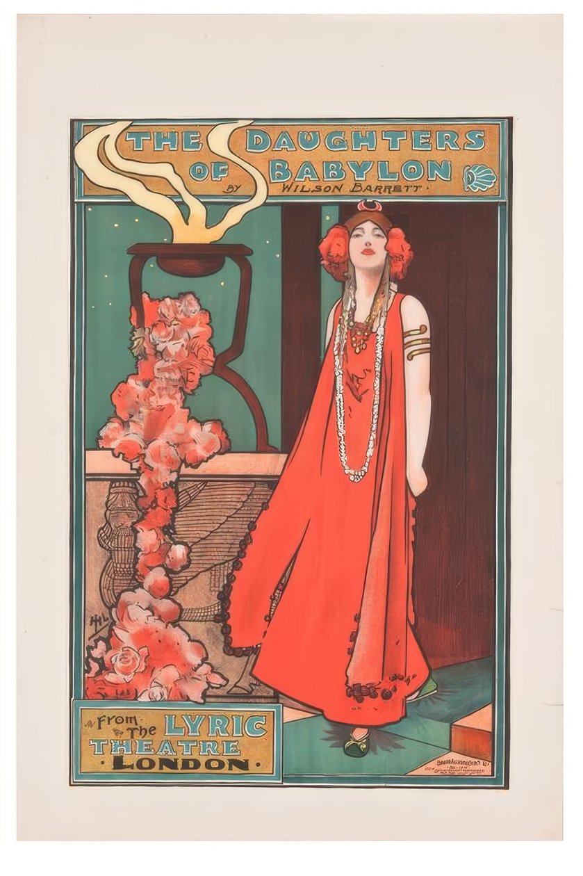 The Daughters of Babylon, J. Hassall, Poster, ca. 1898