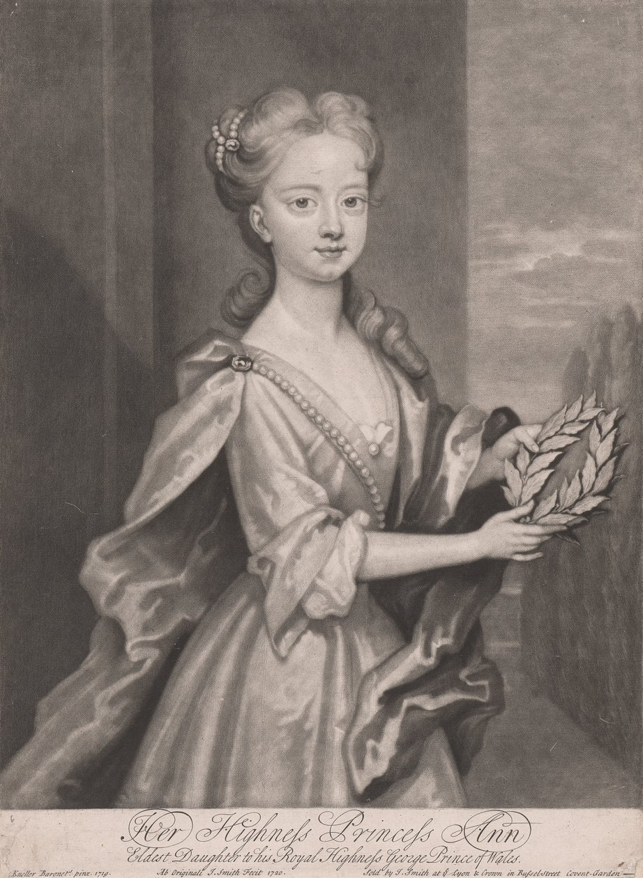 Her Highness Princess Ann, Eldest Daughter to His Royal Highness George Prince of Wales, 1720 by John Smith