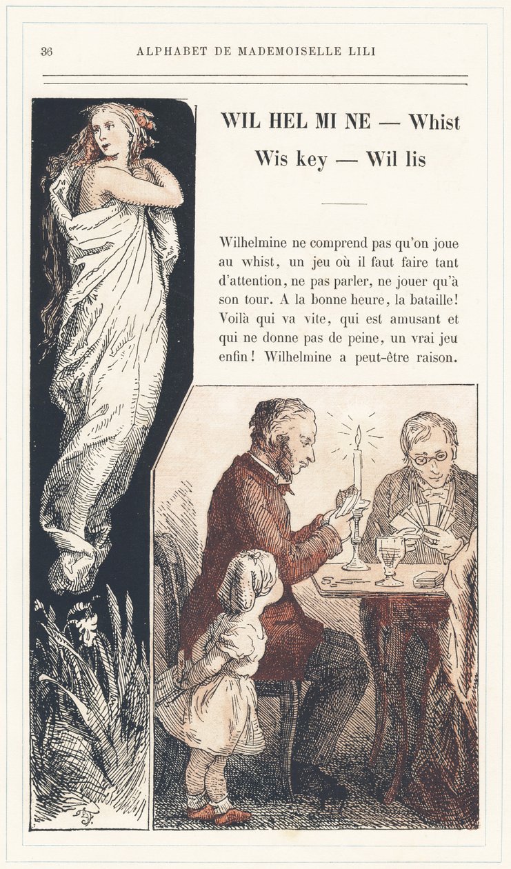 Wilhelmine, Whist, Wiskey, Willis, page 36 - Alphabet of Mademoiselle Lili, by L. Froelich and by a father (Hetzel himself). Bibliotheque & Magasin d