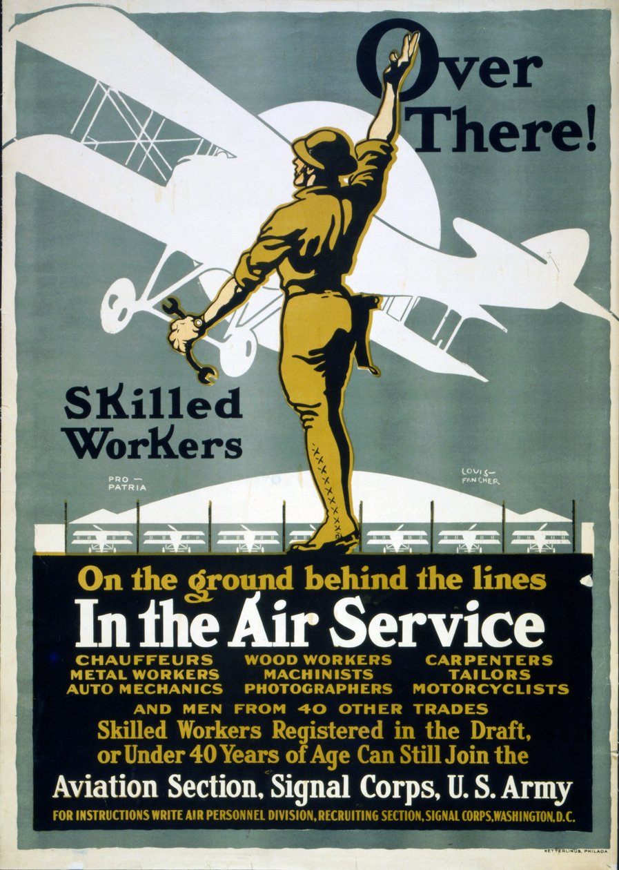 Over There! Skilled Workers on the Ground Behind the Lines - In the Air Service, 1917 by Louis Fancher