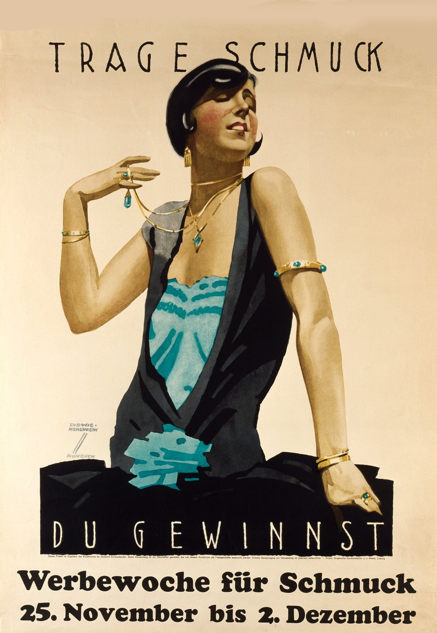 Wear Jewellery - It will Win by Ludwig Hohlwein