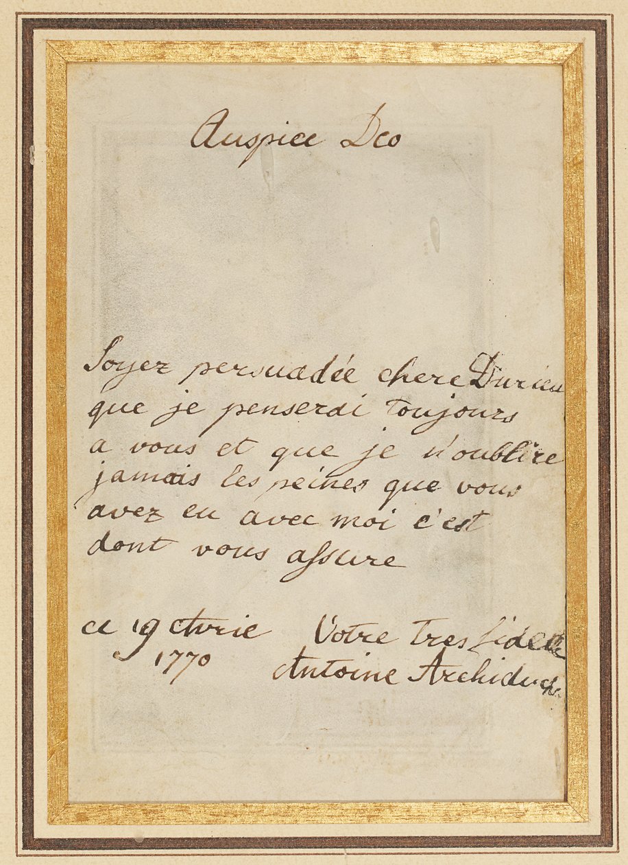 Autograph letter to Thérèse or Barbe Durieux, dated 19 April 1770 by Maria Antonia Josepha Johanna von Habsburg Lothringen