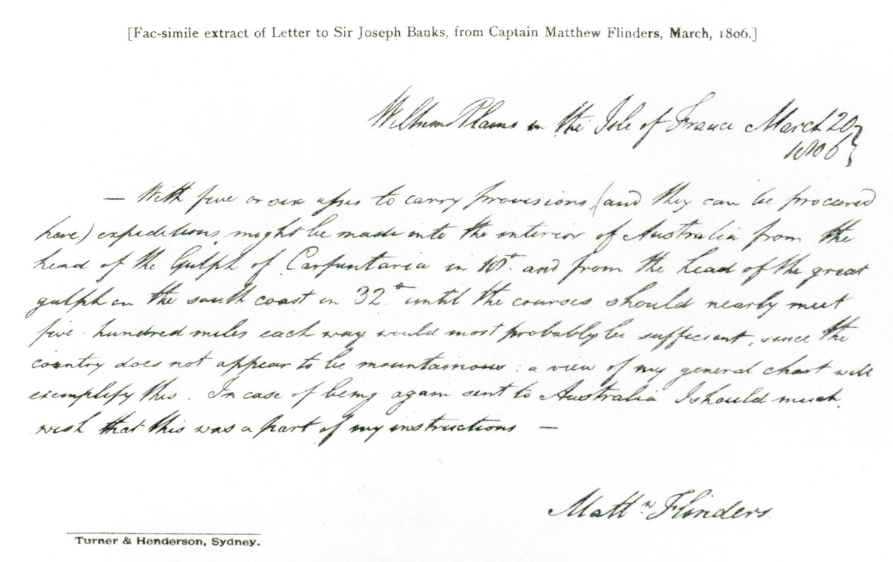 Facsimile copy of a letter to Sir Joseph Banks from Captain Matthew Flinders, dated March 1806, from The History of Australian Exploration from 1788-1888, 1888 by Matthew Flinders
