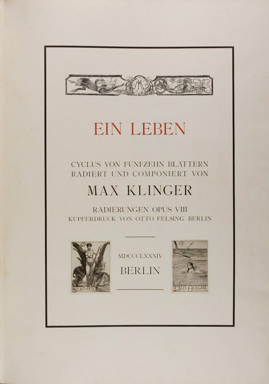 Title Page: A Life by Max Klinger