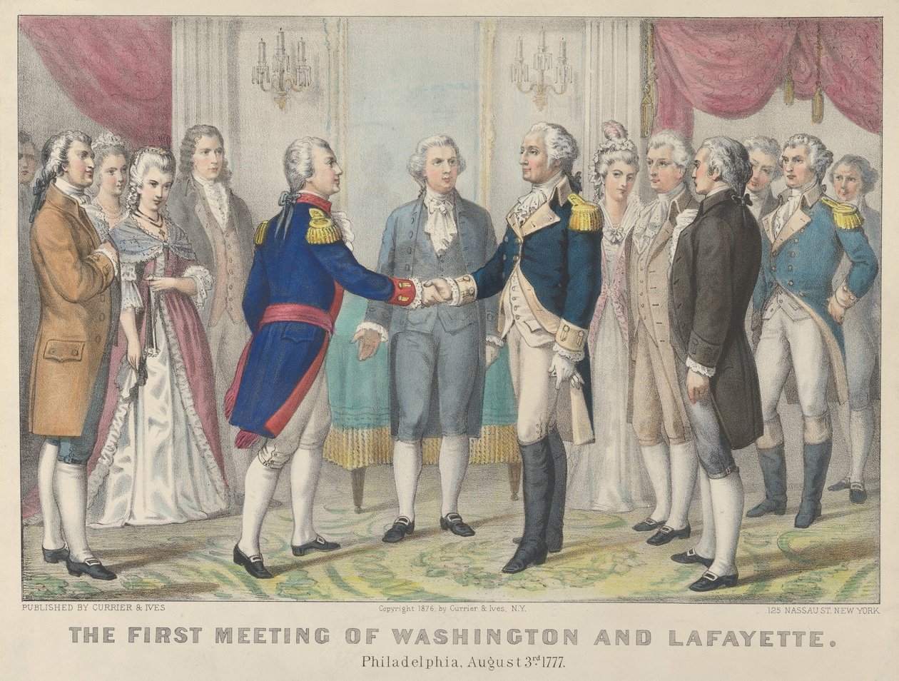 The First Meeting of Washington and Lafayette in Philadelphia, August 3rd 1777 by Currier and Ives