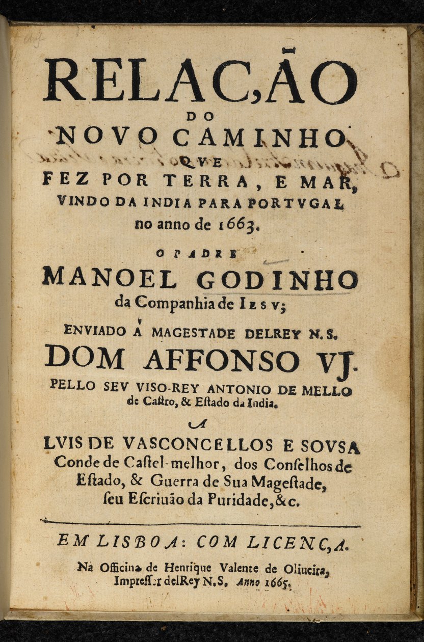 Title page of Manuel Godinho, Relacao do Novo Caminho que Fez por Terra e Mar, Vindo da India para Portugal no Ano de 1663, Lisbon: Henrique Valente de Oliveira by Portuguese School