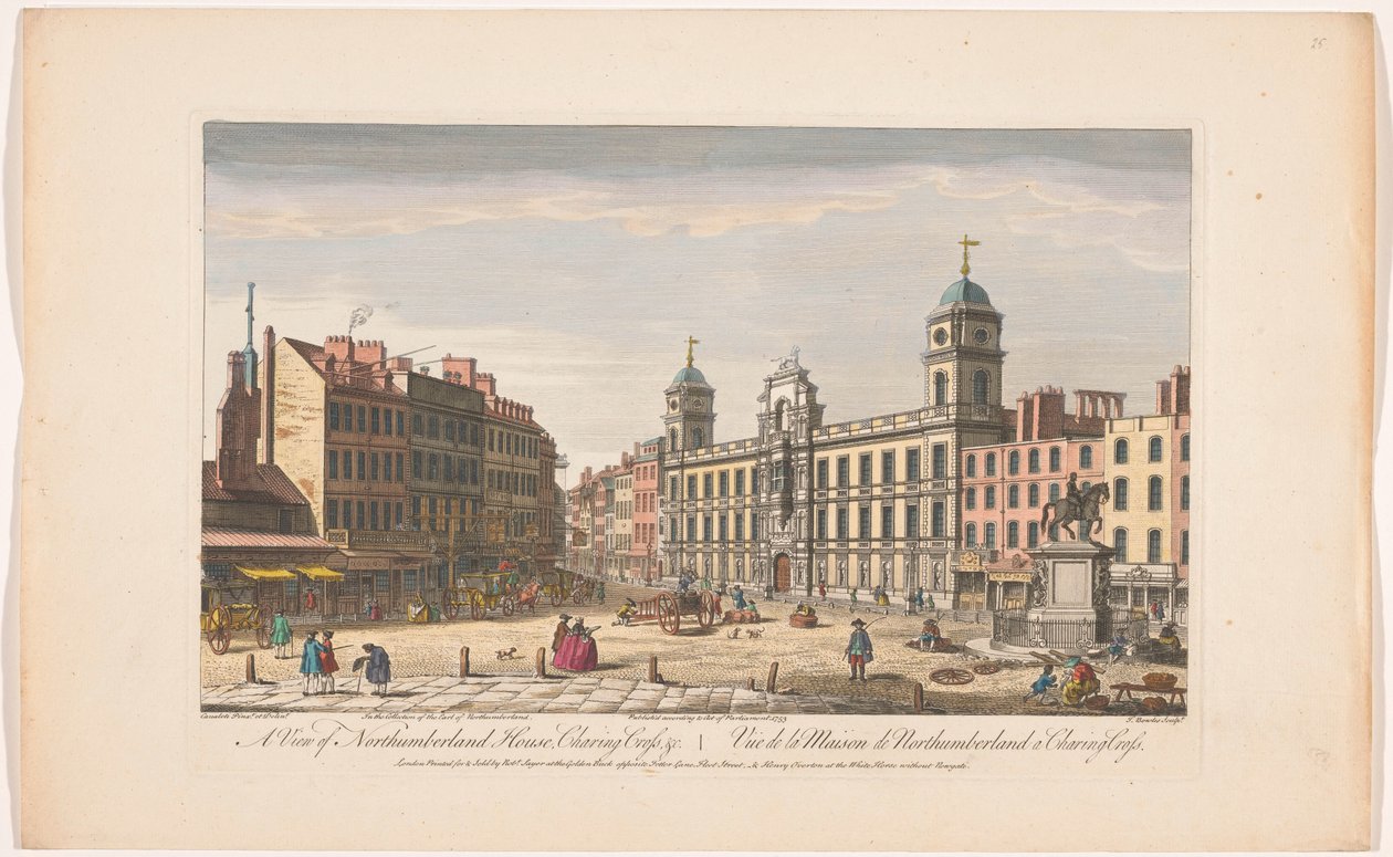 View of Northumberland House at Charing Cross in London (London) by Robert Sayer