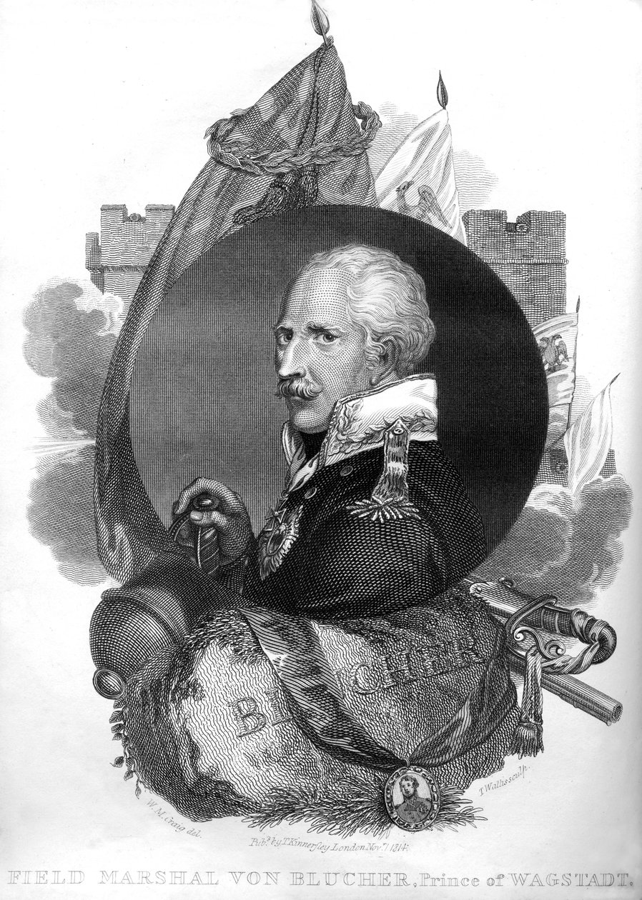 Field Marshal von Blucher, Prince of Wagstadt by T. Wallis