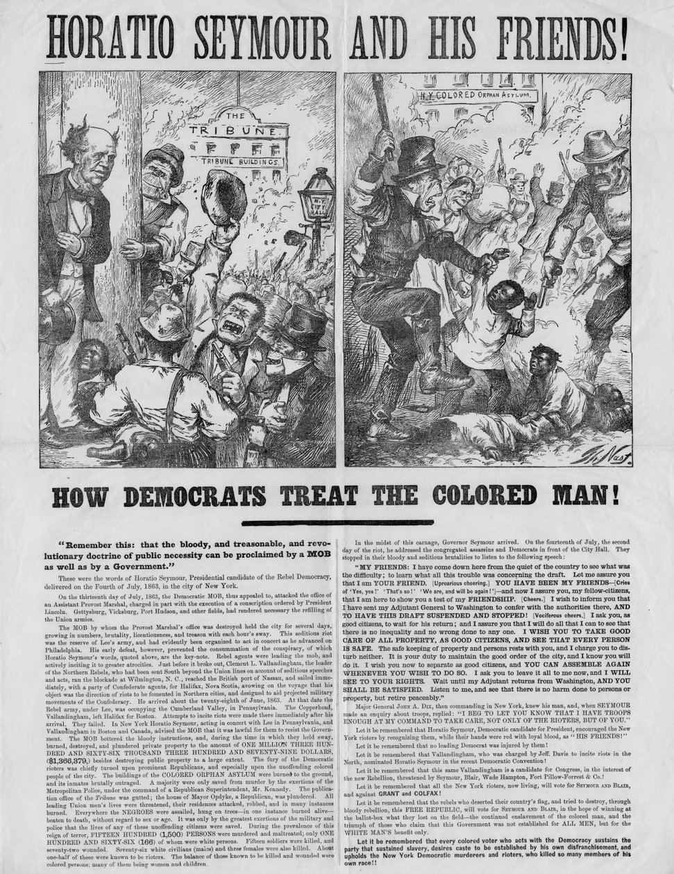 Horatio Seymour and his friends! : How democrats treat the colored man! : Remember this: that the bloody, and treasonable, and revolutionary doctrine of public necessity can be proclaimed by a mob by Thomas Nast
