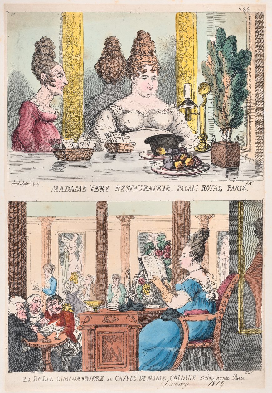 Madame Very Restauranteur, Palais Royal Paris and La Belle Liminaudiere at the Cafe De Mille by Thomas Rowlandson