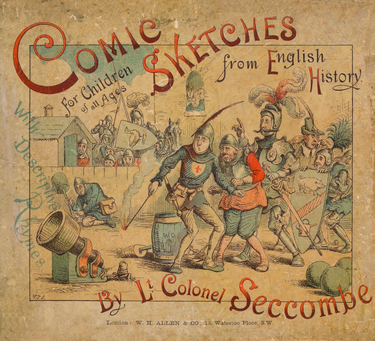 Comic Sketches from English History Front Cover, c1884 by Thomas Strong Seccombe