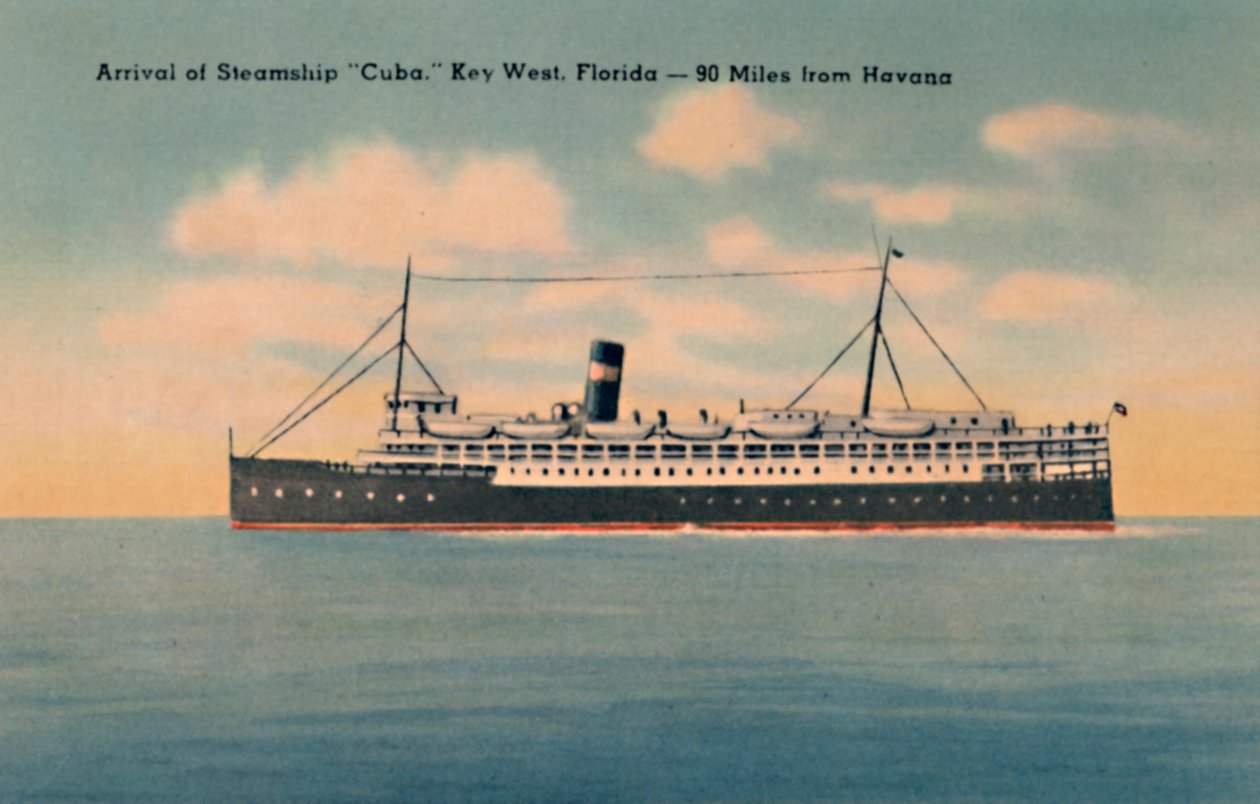 Arrival of Steamship Cuba. Key West, Florida - 90 Miles from Havana by Unbekannt