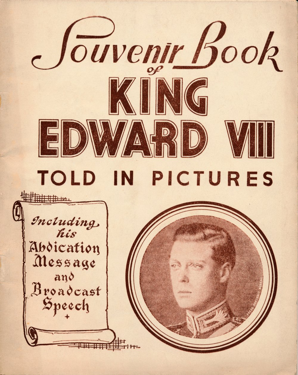 Souvenir Book of King Edward VIII: Told in Pictures, 1937 by Unbekannt