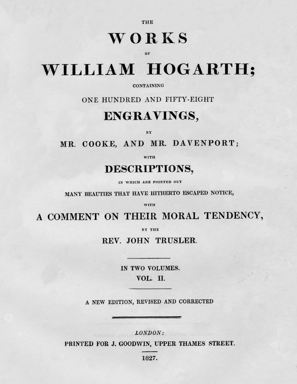 The Works of William Hogarth, Vol II, 1827 by Unbekannt