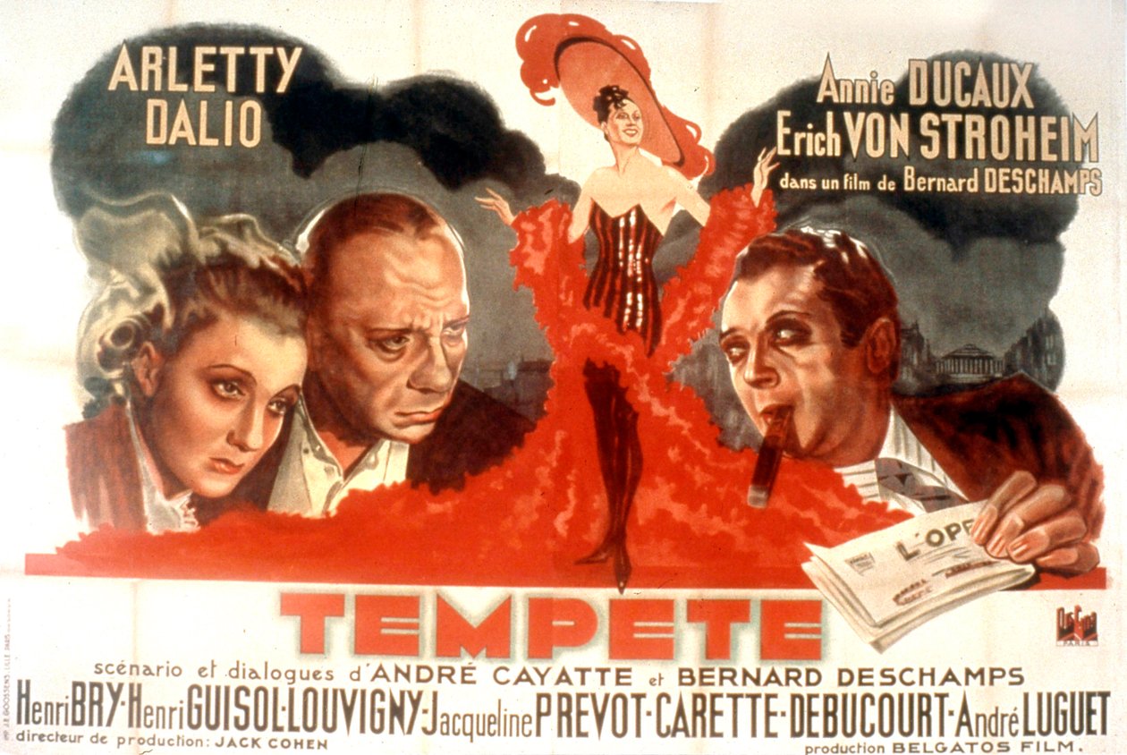 Poster of the film Storm by Bernard Deschamps with Arletty, Marcel Dalio, Annie Ducaux, and Erich von Stroheim 1940 by Unbekannt