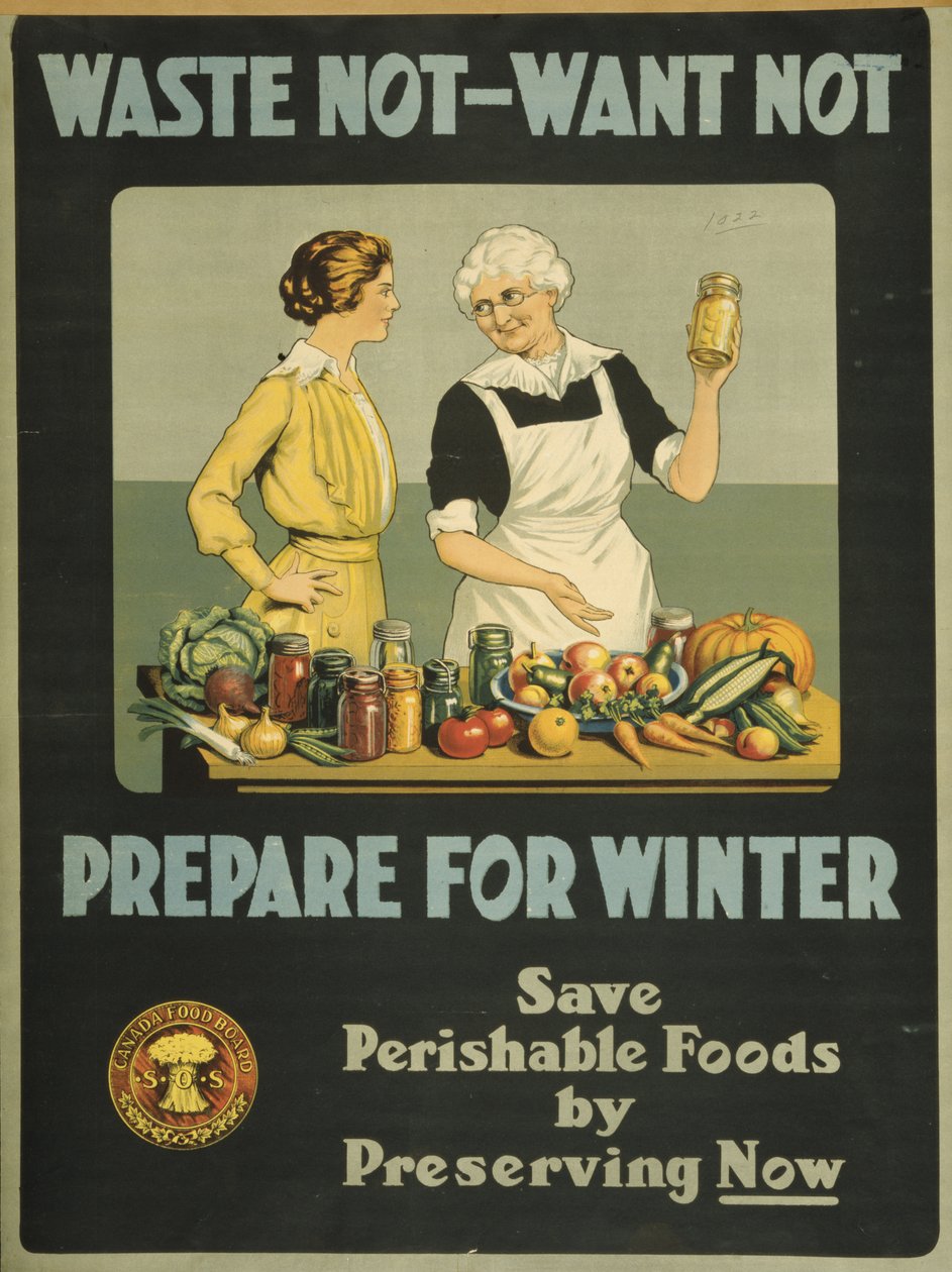 Waste Not, Want Not - Prepare for Winter, Canada Food Board by Bartolome Esteban and studio Murillo