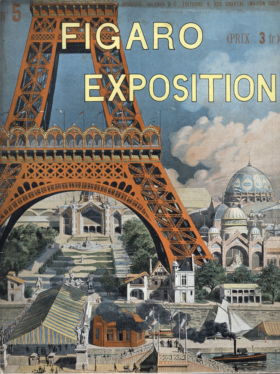 The Eiffel Tower at the 1889 World Exhibition in Paris. Cover of the Figaro supplement of August 15 by Unknown artist
