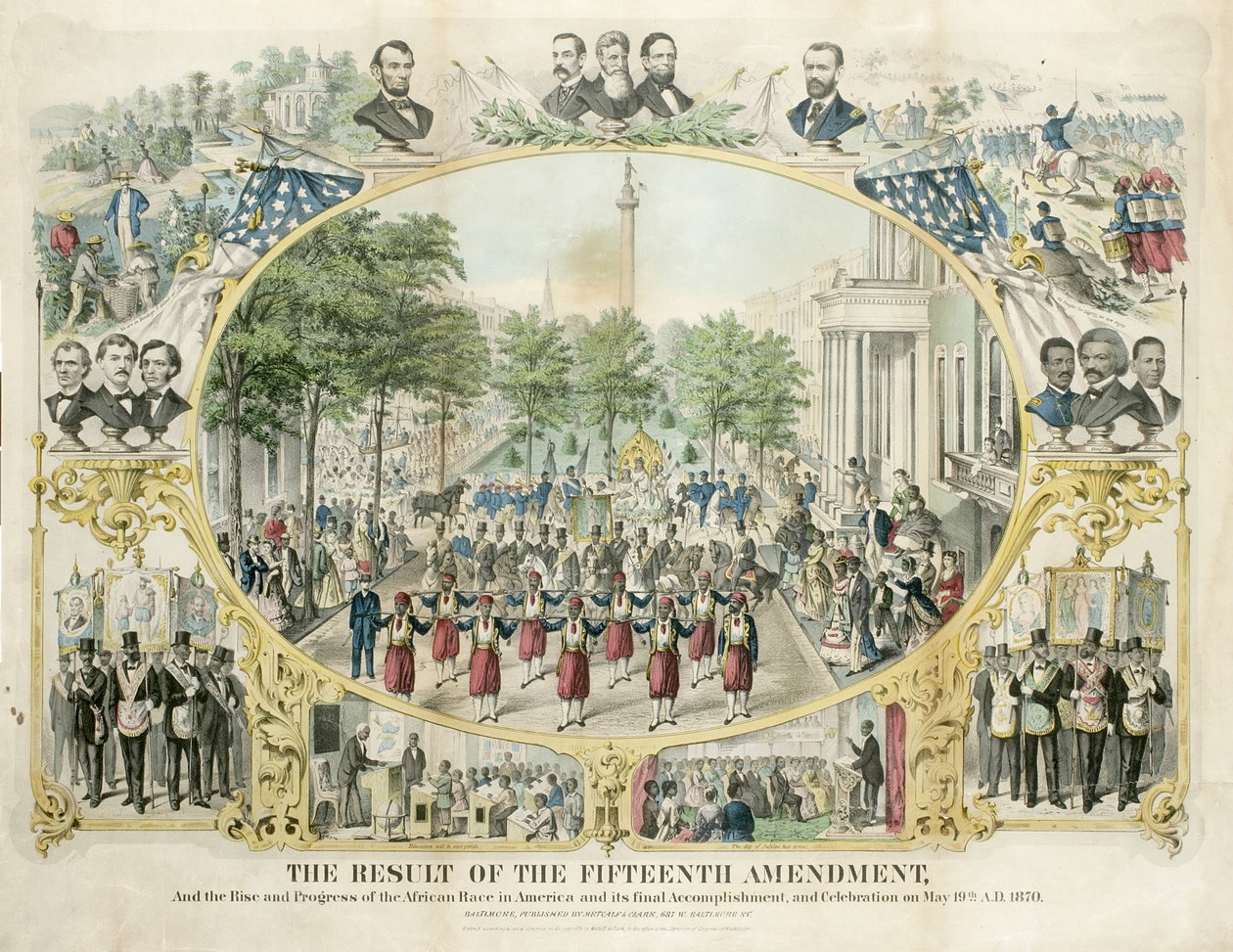 The Result of the Fifteenth Amendment, And the Rise and Progress of the African Race in America and its final Accomplishment, and Celebration on May 19th by Unknown artist