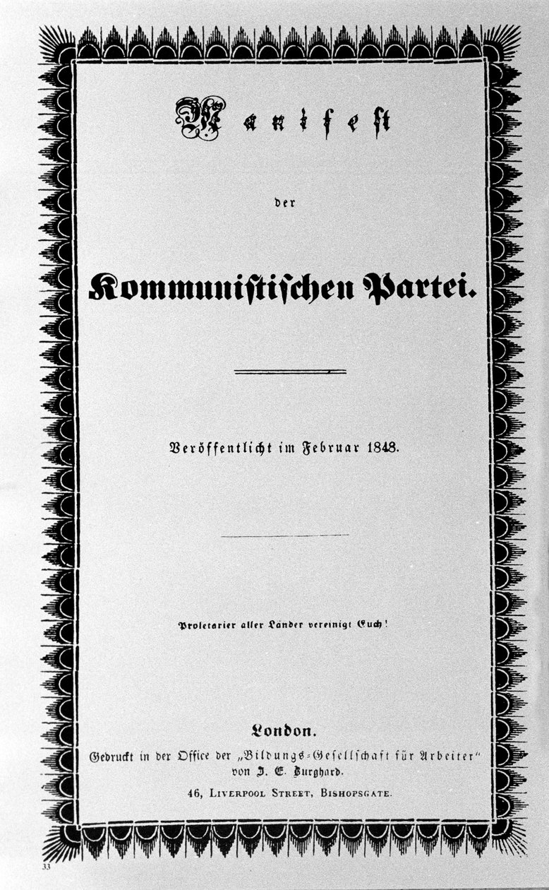 Cover of the Communist Party Manifesto by Karl Marx and Friedrich Engels, first edition, London 1848 (30 pages). “Proletarians of all countries unite you” by Unknown artist