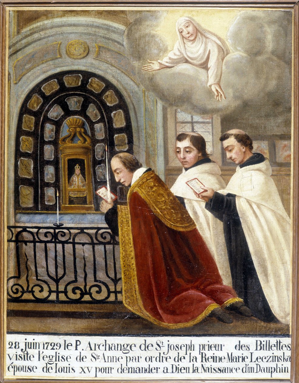 Fr Archangel of St Joseph, Prior of the Billettes, visits the church of Saint Anne by order of Queen Mary Leszczynska, wife of Louis XV to ask God for the birth of a dolphin, 28 June 1729 - Ex-Voto Sainte Anne d