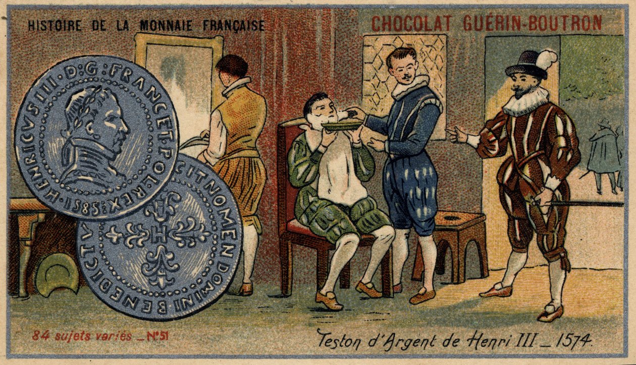 Series Histoire de la Monnaie Française published by Chocolat Guérin Boutron. Chromolithography 19th century. Silver teston of Henry III. 1574 by Unknown artist
