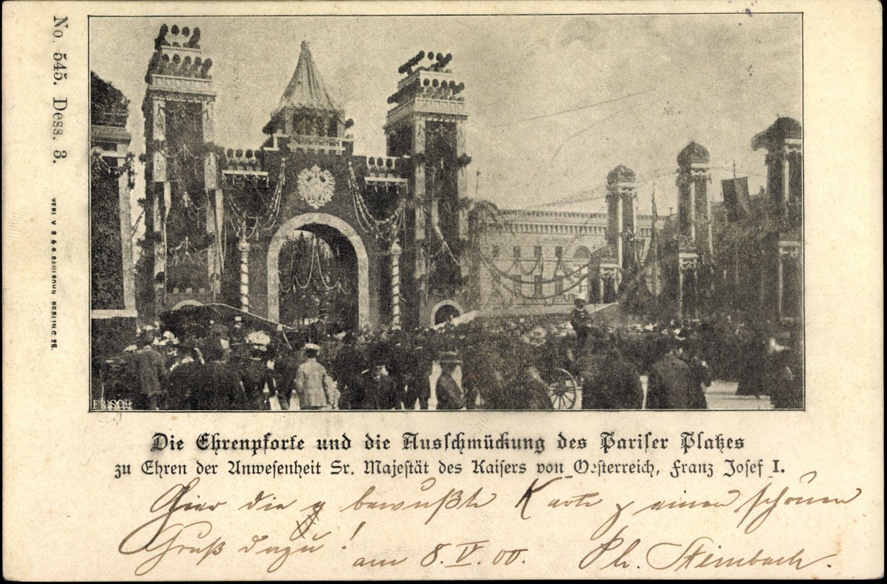 Berlin, Franz Josef I at the Pariser Platz, Honorary Gate by Unknown photographer