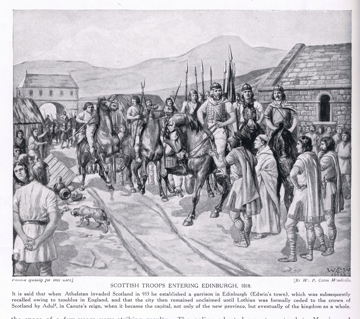 Scottish Troops Entering Edinburgh AD1018 by W.P. Caton Woodville