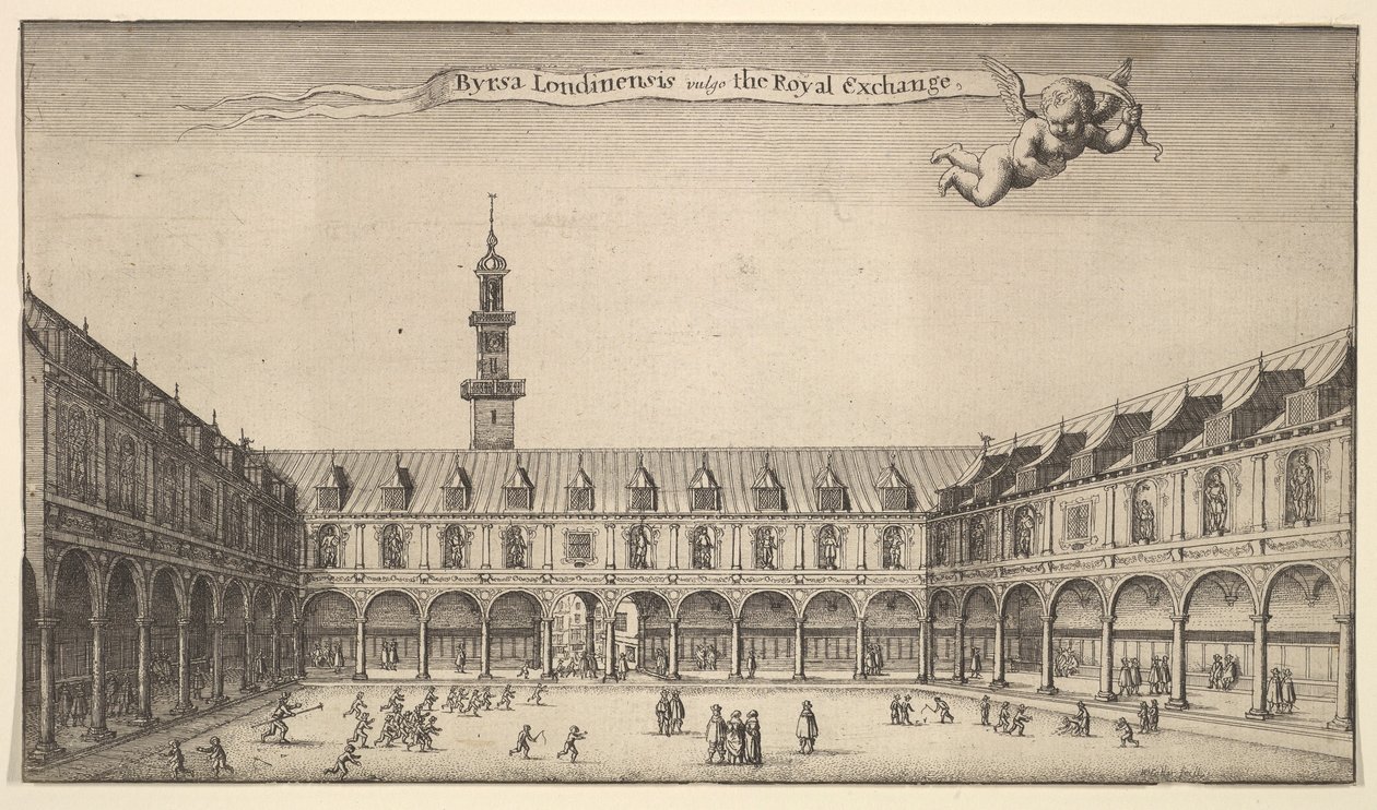 Byrsa Londinensis vulgo the Royal Exchange Royal Exchange, London, ca. 1647 by Wenceslaus Hollar