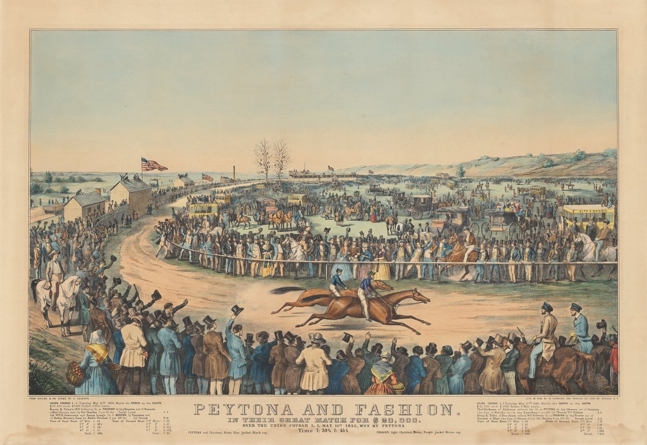 Peytona and Fashion: In Their Great Match for $20,000. Over the Union Course L.I. May 13th. 1845, Won by Peytona. Time 7:39 3/4, 7:45 1/4 by after Charles Severin