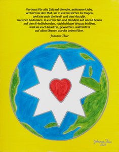 Noble, Mindful Love in Our Hearts Brings and Maintains Peace in This World by Johanna Thier