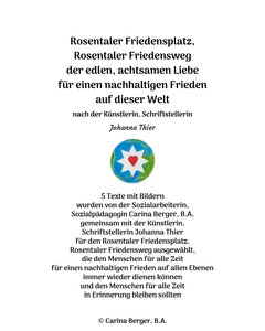 Rosentaler Friedensplatz, Rosentaler Friedensweg - 5 Texte mit Bildern by Johanna Thier
