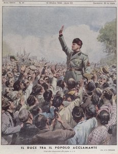 Benito Mussolini acclaimed by the people