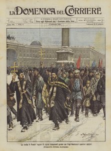 The revolt in Russia, legions of striking workers led by priests invade the central districts
