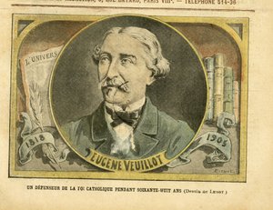 A defender of the Catholic faith for sixty-eight years - Veuillot Eugene (1818-1905)