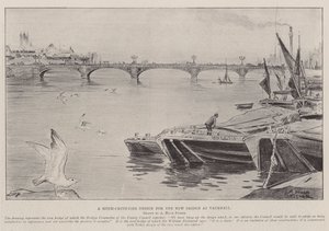 A Much-Criticised Design for the New Bridge at Vauxhall by Alfred Hugh Fisher