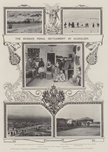 The Russian Penal Settlement in Saghalien