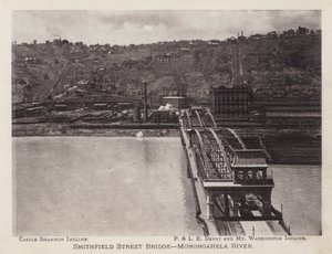 Pittsburgh: Smithfield Street Bridge, Monongahela River by American Photographer (after)