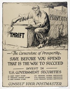 Advertisement for US Government Bonds, "The Cornerstone of Prosperity", pub.1921 by American School